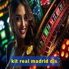 kit real madrid dls